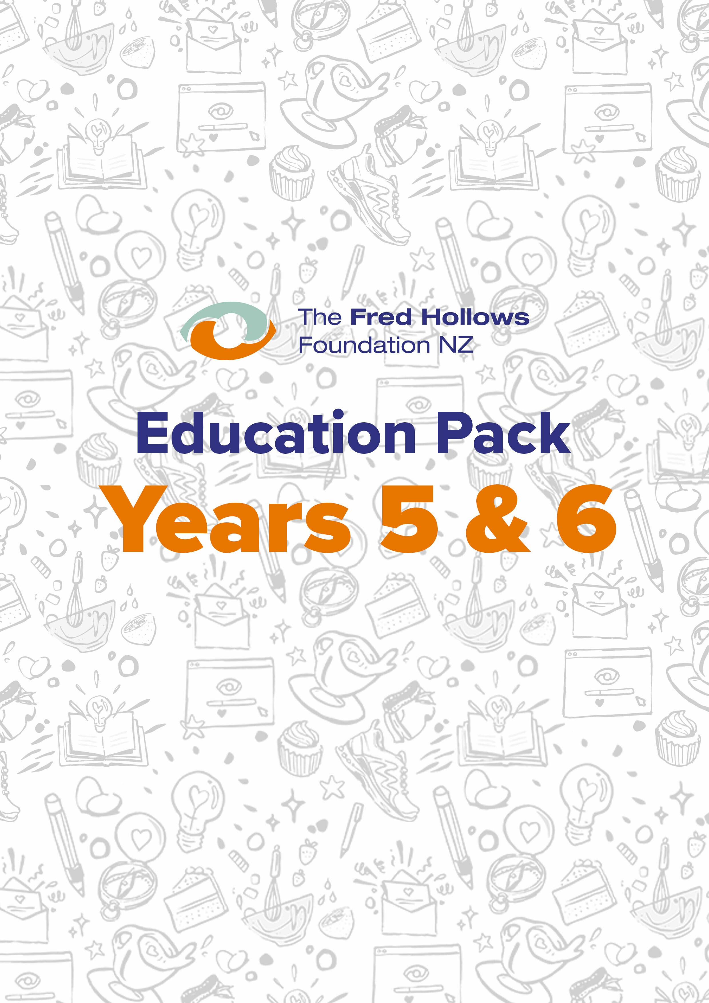 EducationPack_Year5-6_TheFredHollowsFoundationNZ.zip